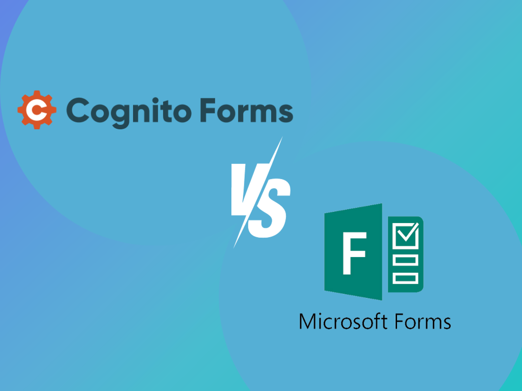 Cognito Forms vs. Microsoft Forms