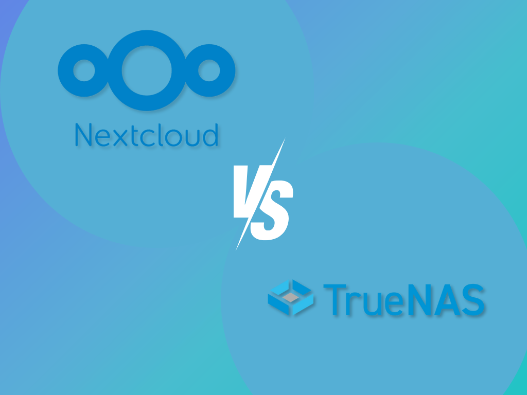 Nextcloud vs. TrueNAS