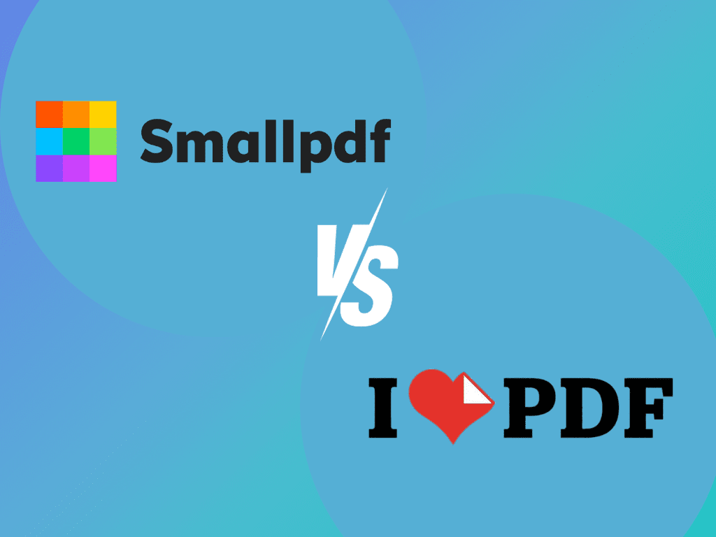SmallPDF vs. iLovePDF