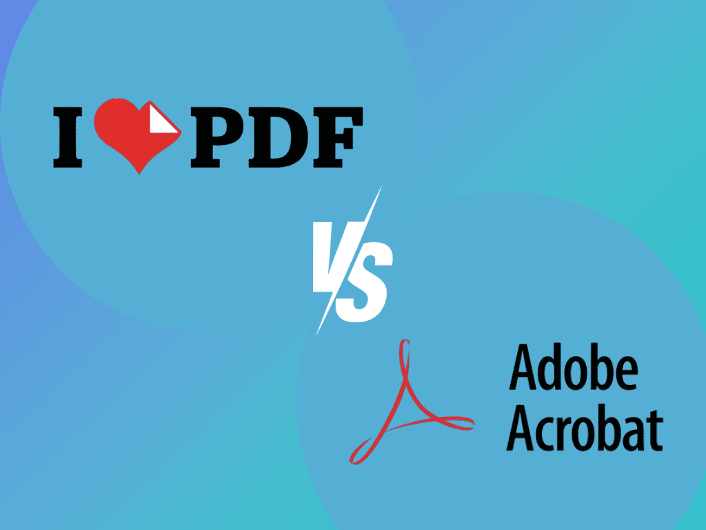 iLovePDF vs. Adobe Acrobat