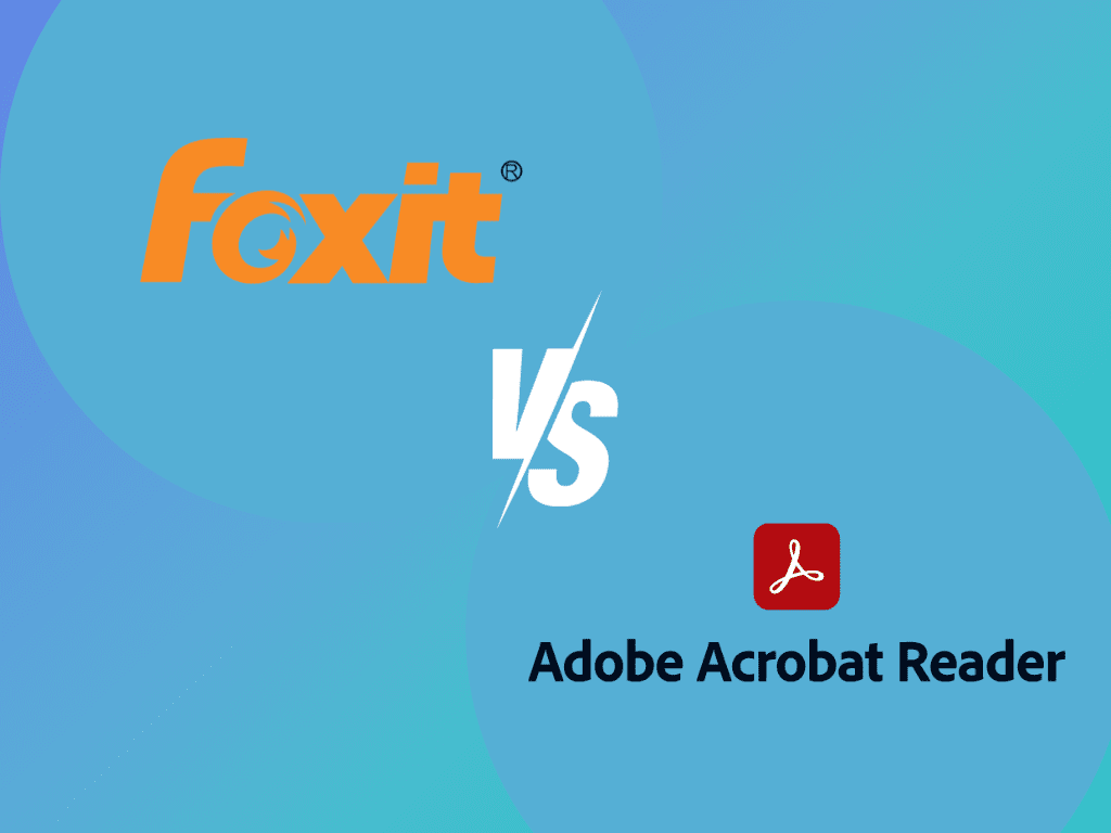 Foxit vs. Adobe Reader