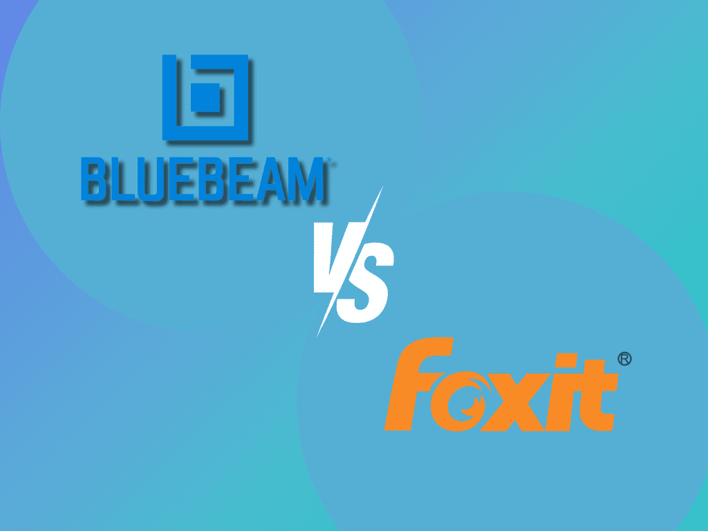 Bluebeam vs. Foxit
