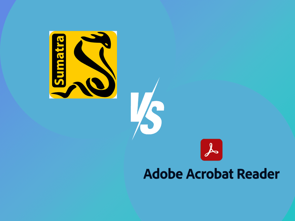 Sumatra PDF vs. Adobe Reader