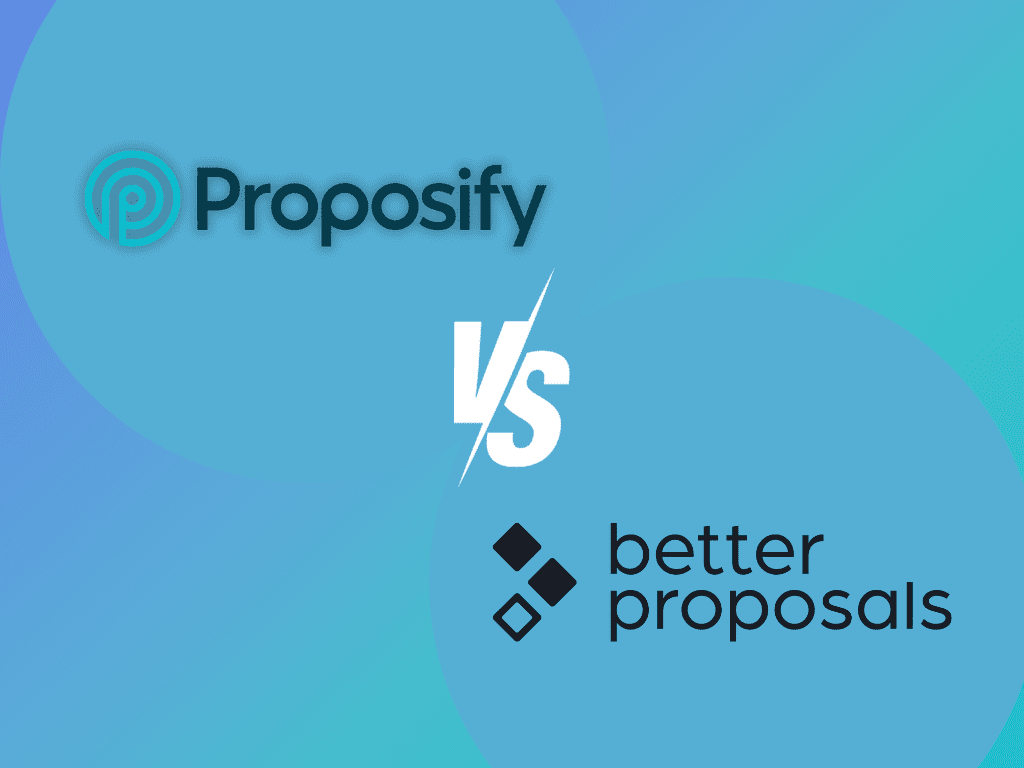 Proposify vs. Better Proposals