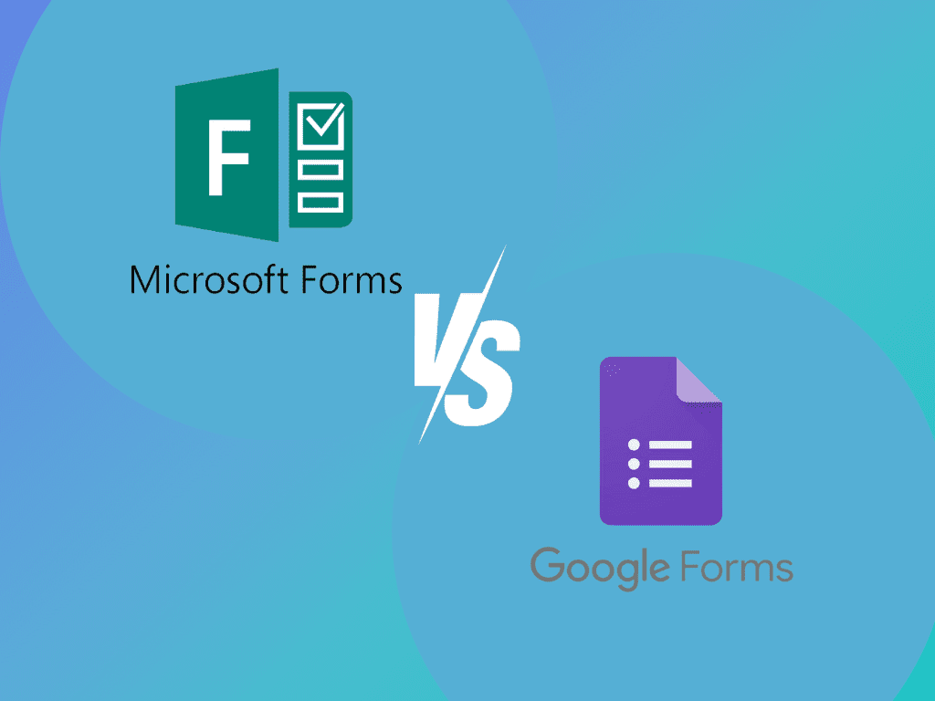 Microsoft Forms vs. Google Forms