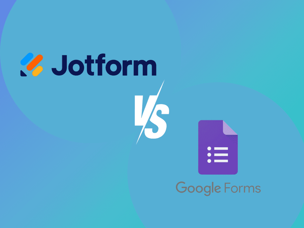 Jotform vs. Google Forms