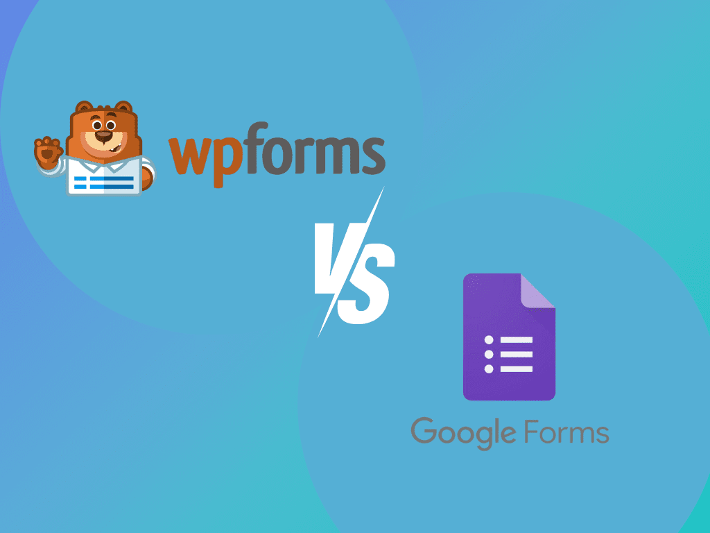 WPForms vs. Google Forms