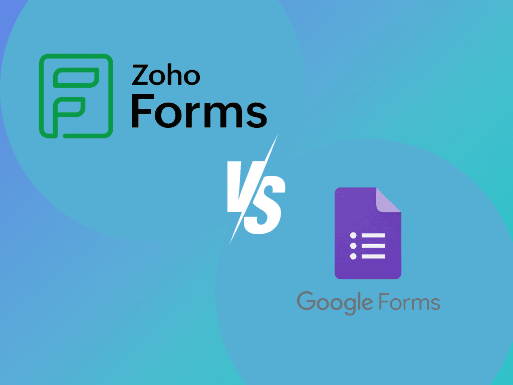 Zoho Forms vs. Google Forms Fill