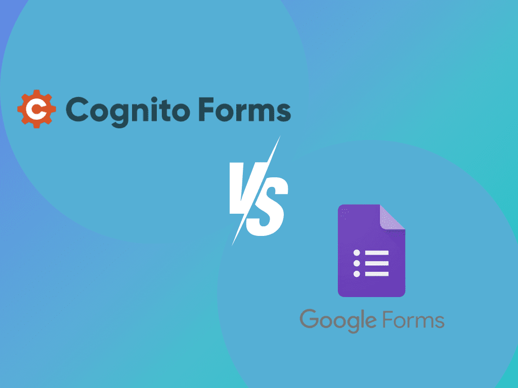 Cognito Forms vs. Google Forms