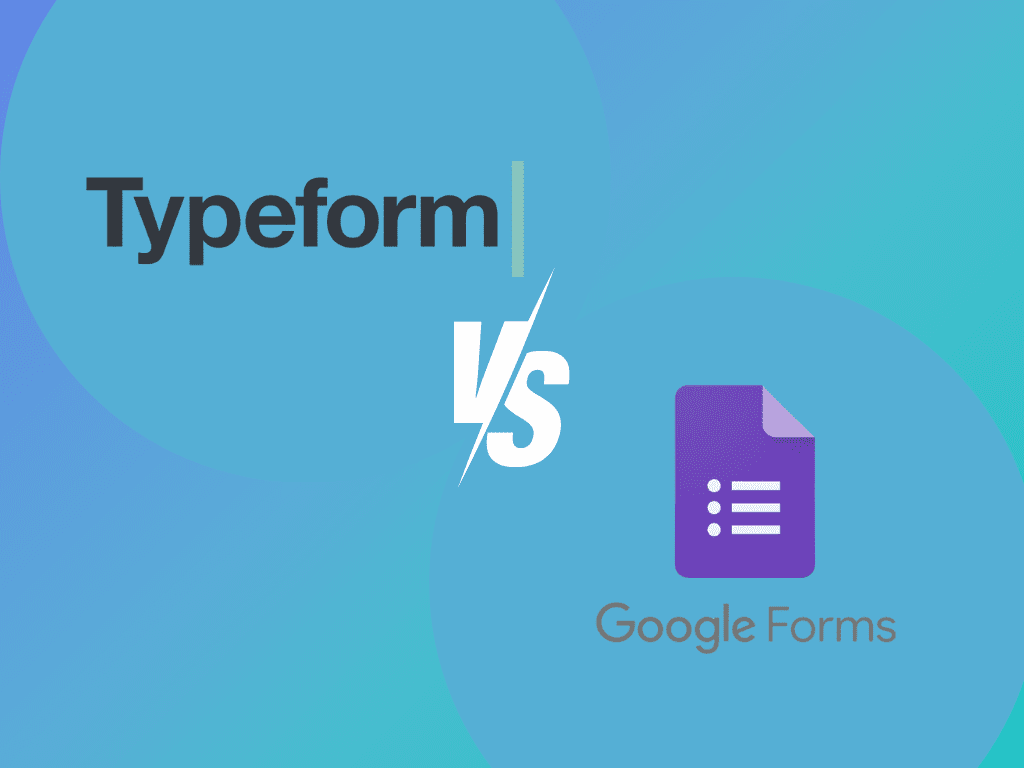 Typeform vs. Google Forms Fill